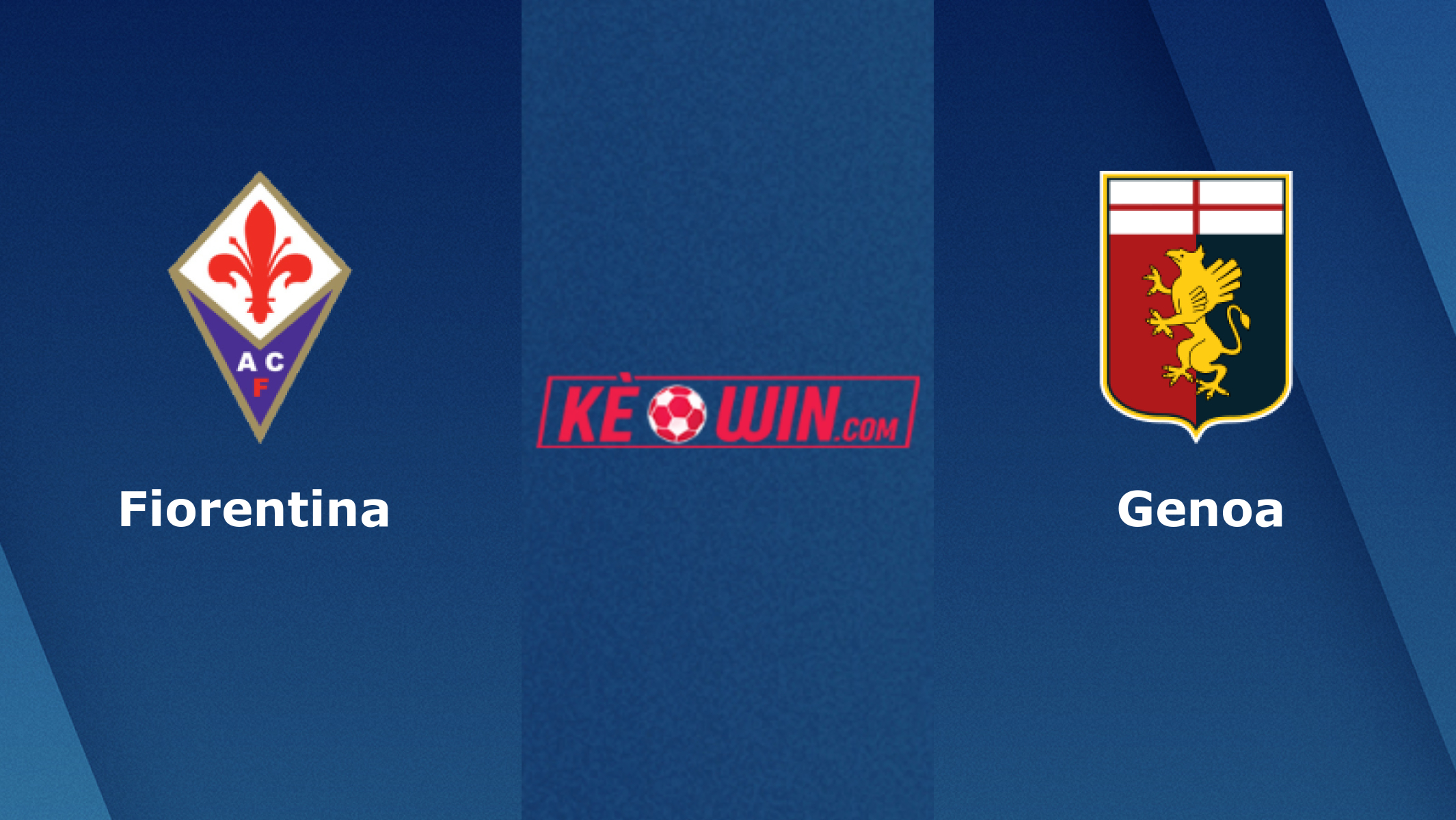 Fiorentina vs Genoa – Kèo bóng đá 23h30 15/04/2024 – VĐQG Italia