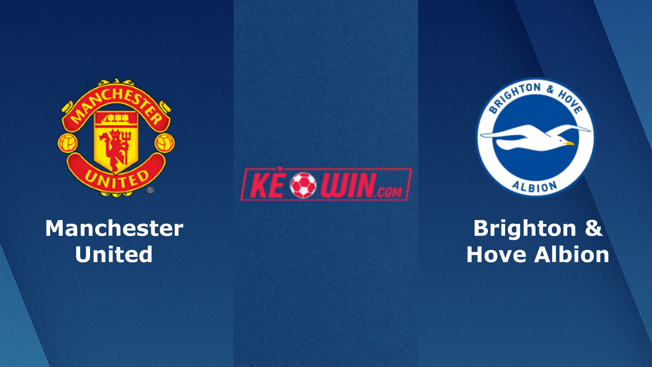 Manchester Utd vs Brighton- Kèo bóng đá 21h00 19/01/2025 – Ngoại hạng Anh