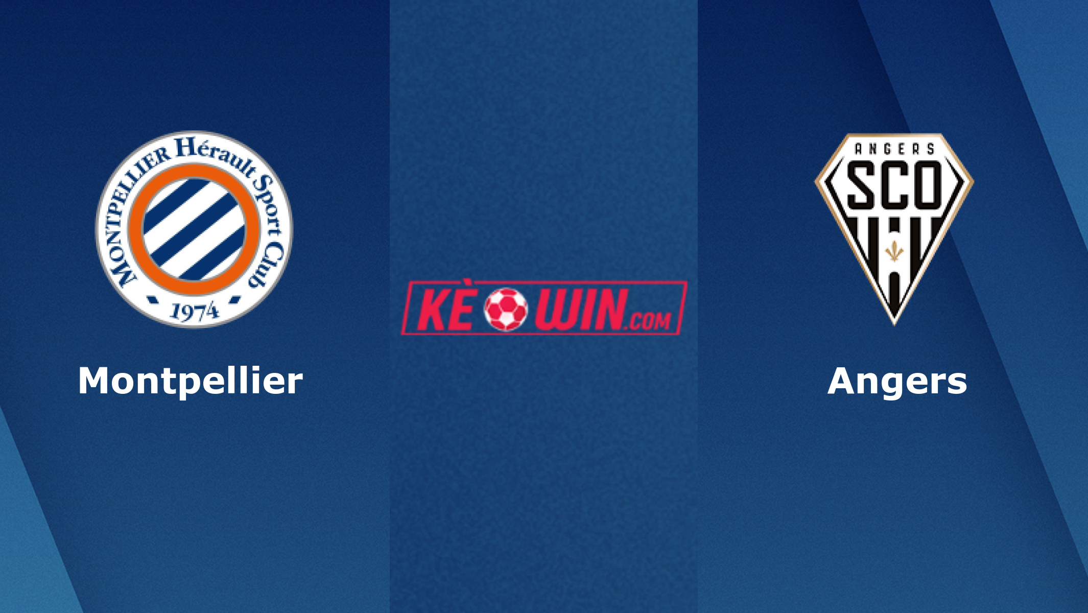 Montpellier vs Angers – Kèo bóng đá 23h15 12/01/2025 – VĐQG Pháp