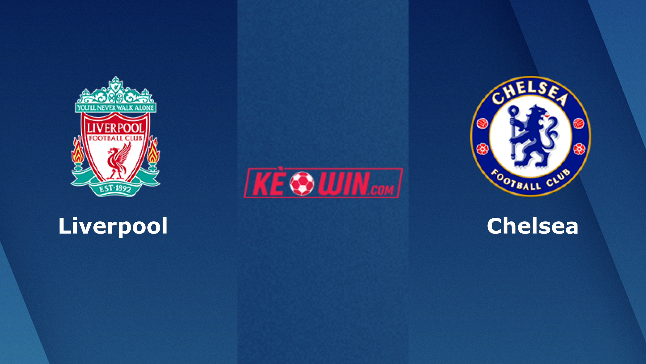 Liverpool vs Chelsea – Soi kèo bóng 03h15 01/02/2024 – Ngoại hạng Anh