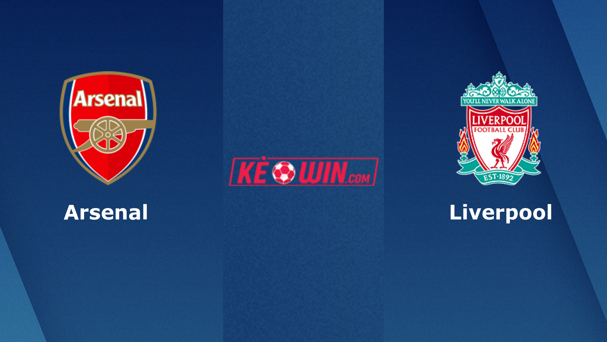 Arsenal vs Liverpool – Soi kèo bóng 23h30 04/02/2024 – Ngoại hạng Anh