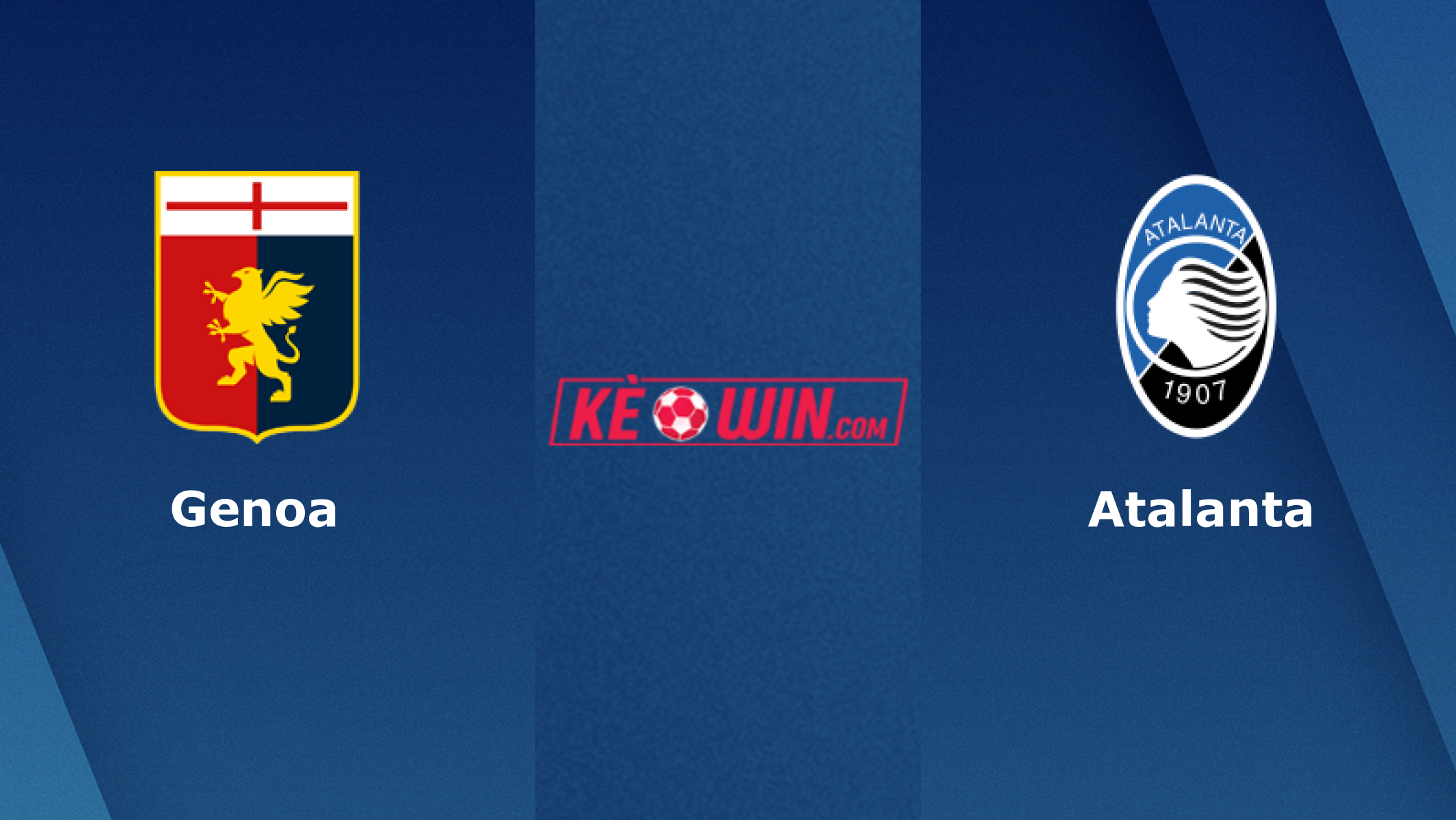 Genoa vs Atalanta – Soi kèo bóng 00h00 12/02/2024 – VĐQG Italia