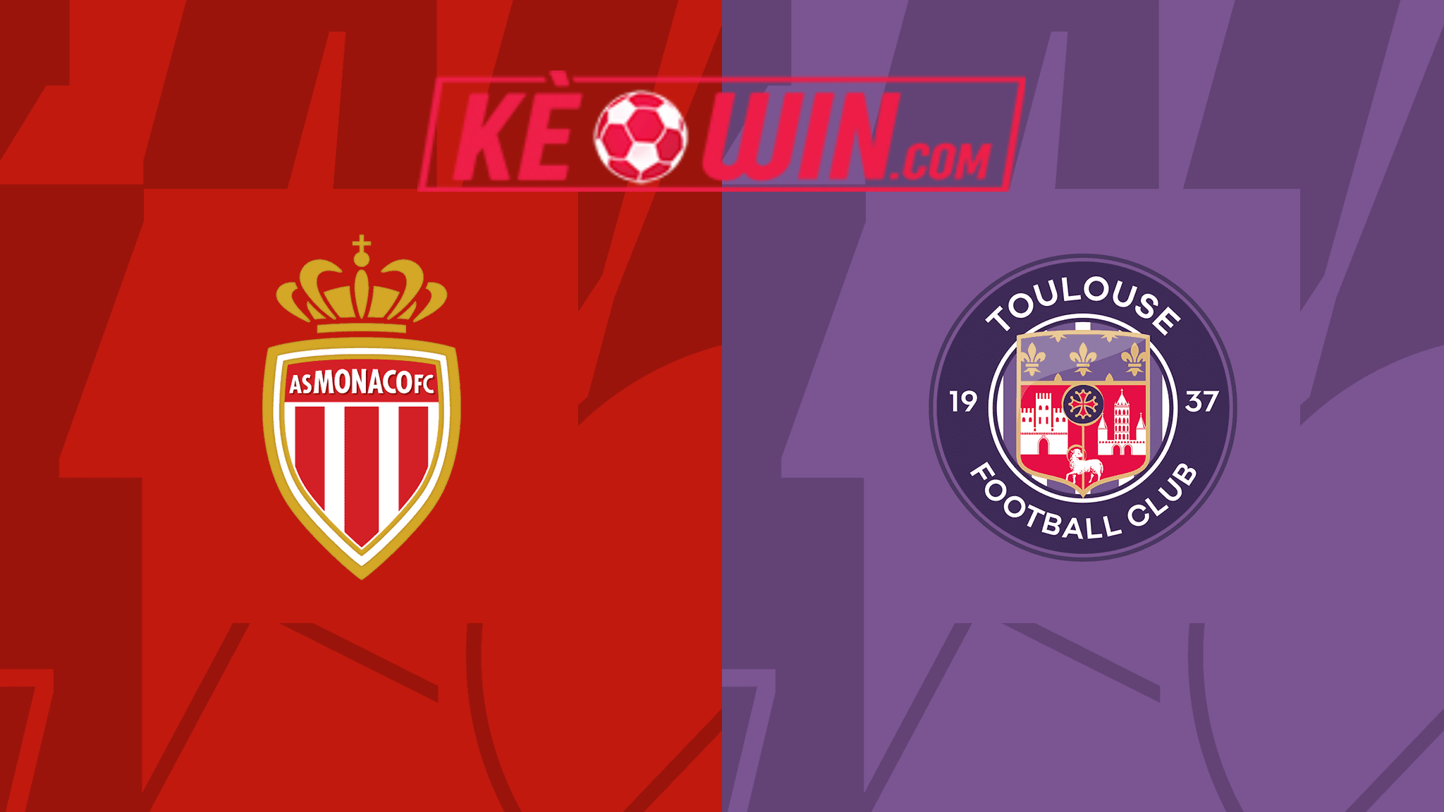 AS Monaco vs Toulouse – Soi kèo bóng 21h00 18/02/2024 – VĐQG Pháp