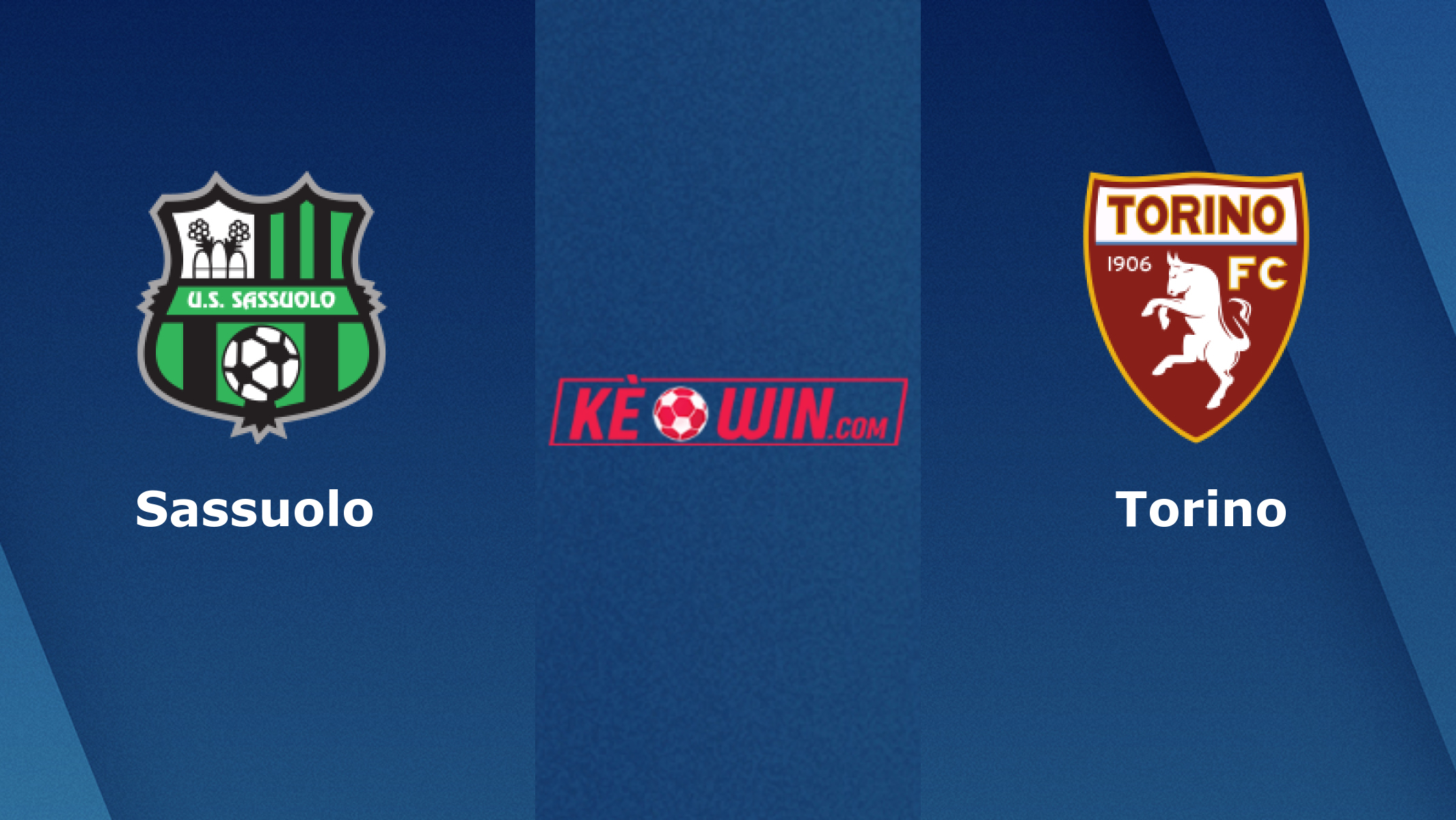 Sassuolo vs Torino – Soi kèo bóng 02h45 11/02/2024 – VĐQG Italia