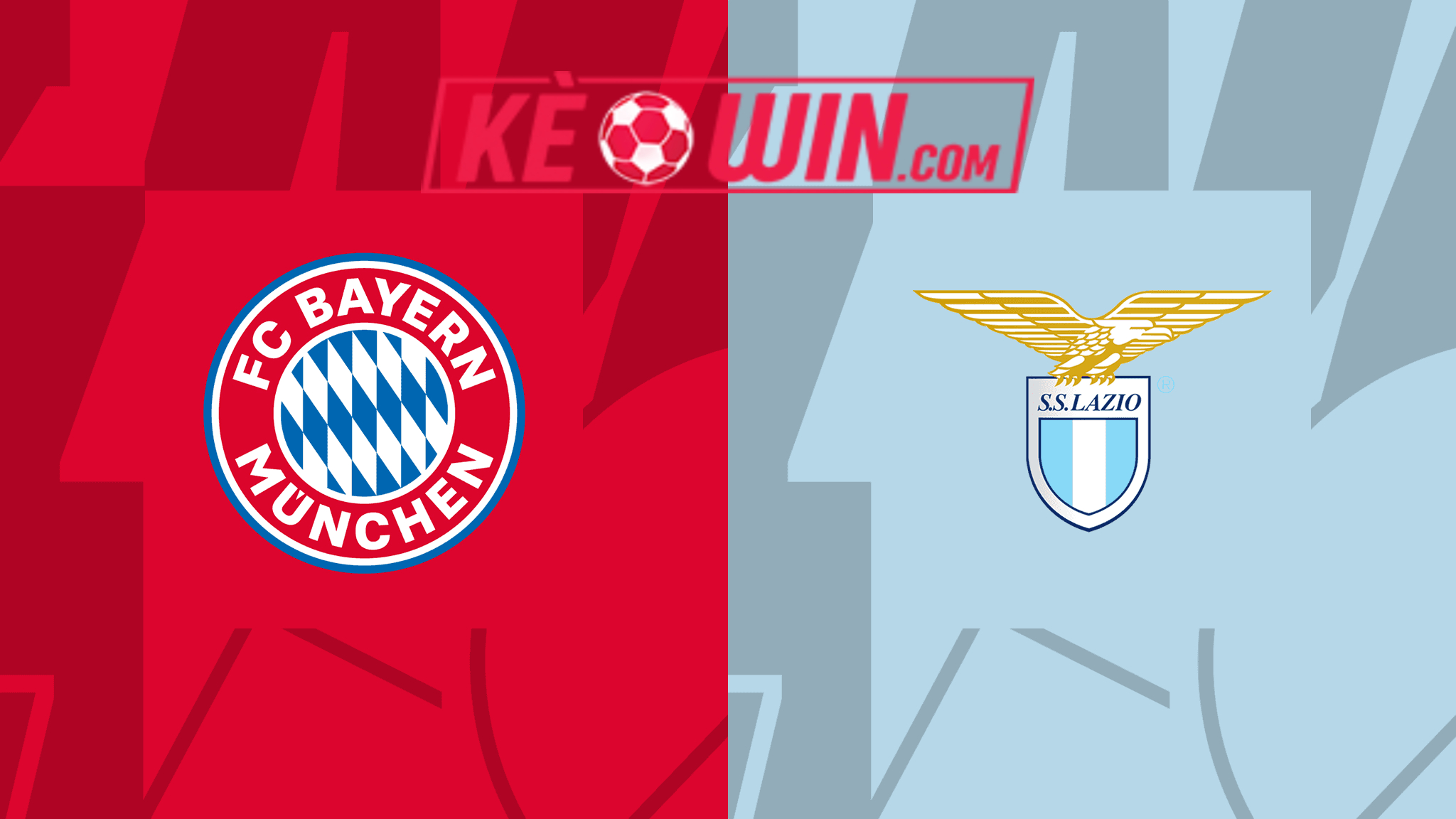 FC Bayern München vs Lazio – Soi kèo bóng 03h00 06/03/2024 – UEFA Champions League