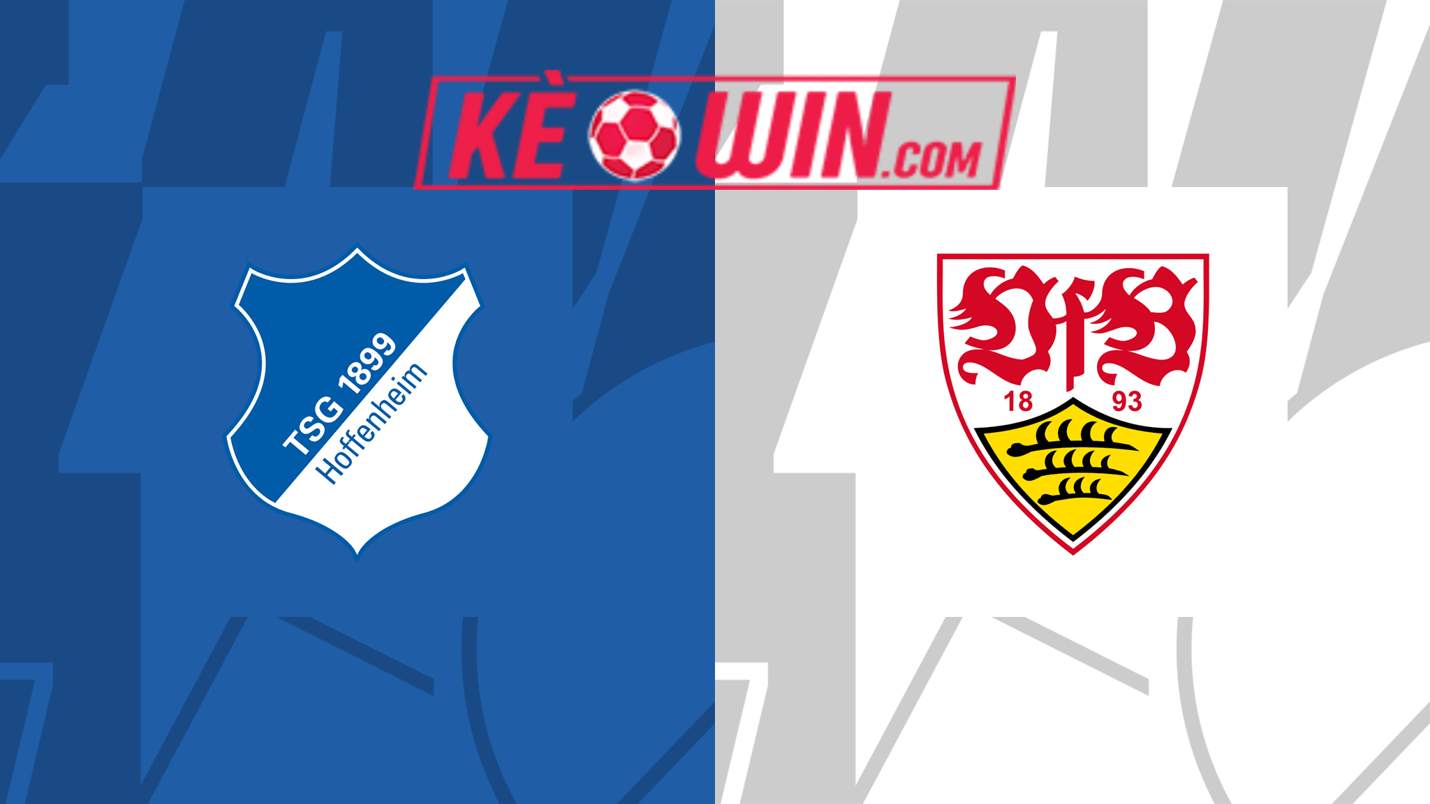 TSG Hoffenheim vs VfB Stuttgart – Soi kèo bóng 00h30 17/03/2024 – VĐQG Đức