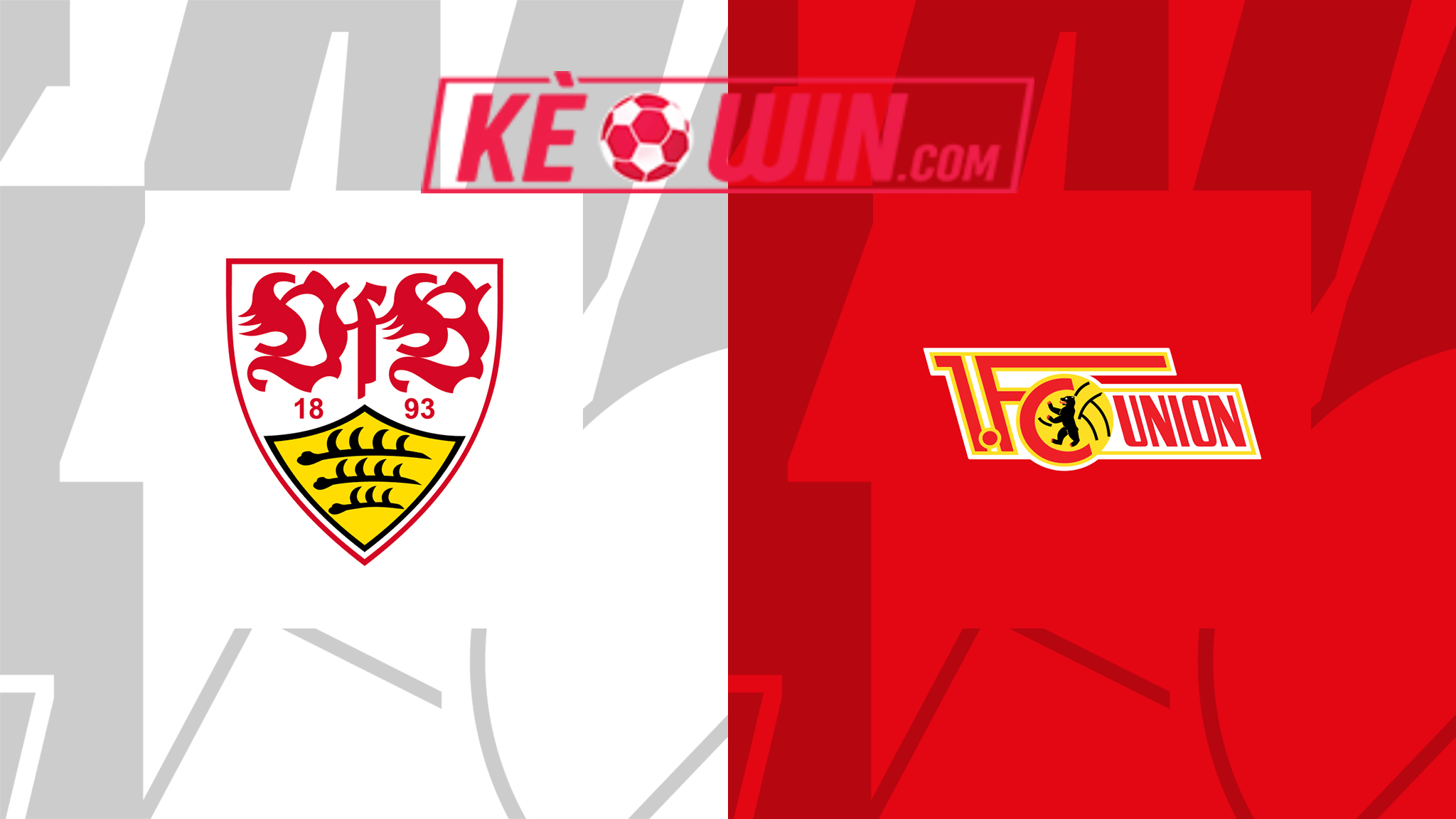 VfB Stuttgart vs Union Berlin – Soi kèo bóng 02h30 09/03/2024 – VĐQG Đức