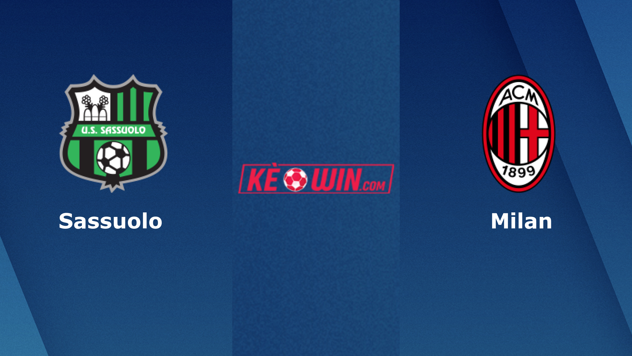 Sassuolo vs Milan – Soi kèo bóng 20h00 14/04/2024 – VĐQG Italia