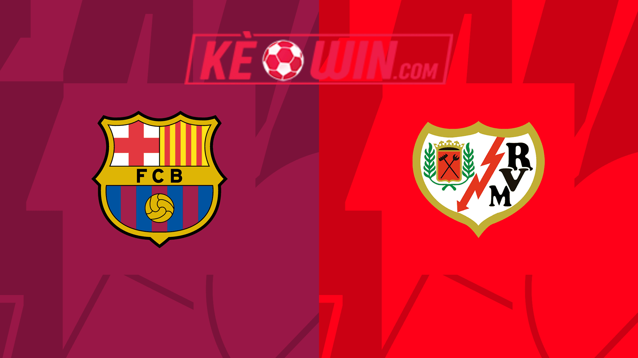 Barcelona vs Rayo Vallecano – Kèo bóng đá 00h00 20/05/2024 – VĐQG Tây Ban Nha