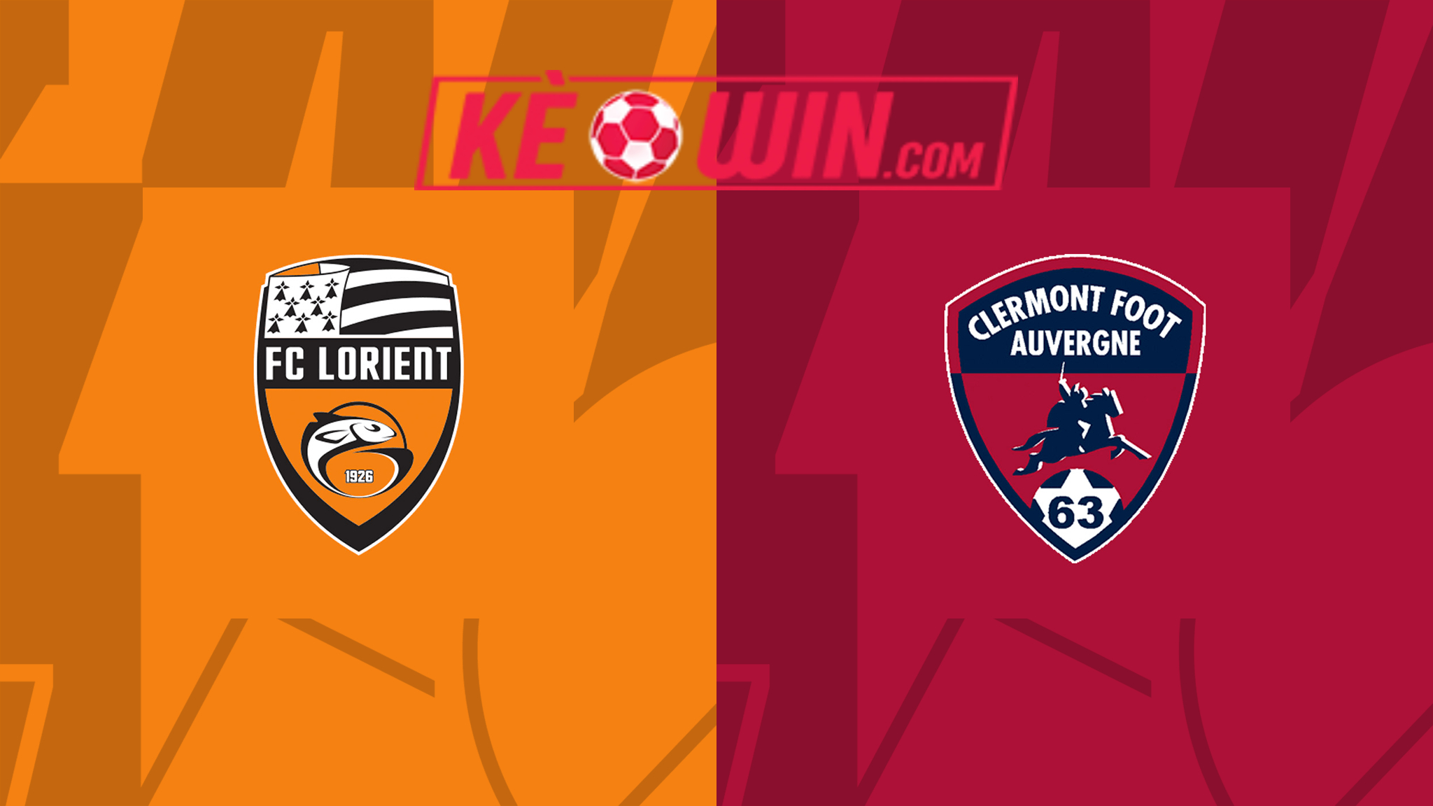 Lorient vs Clermont Foot – Kèo bóng đá 02h00 20/05/2024 – VĐQG Pháp