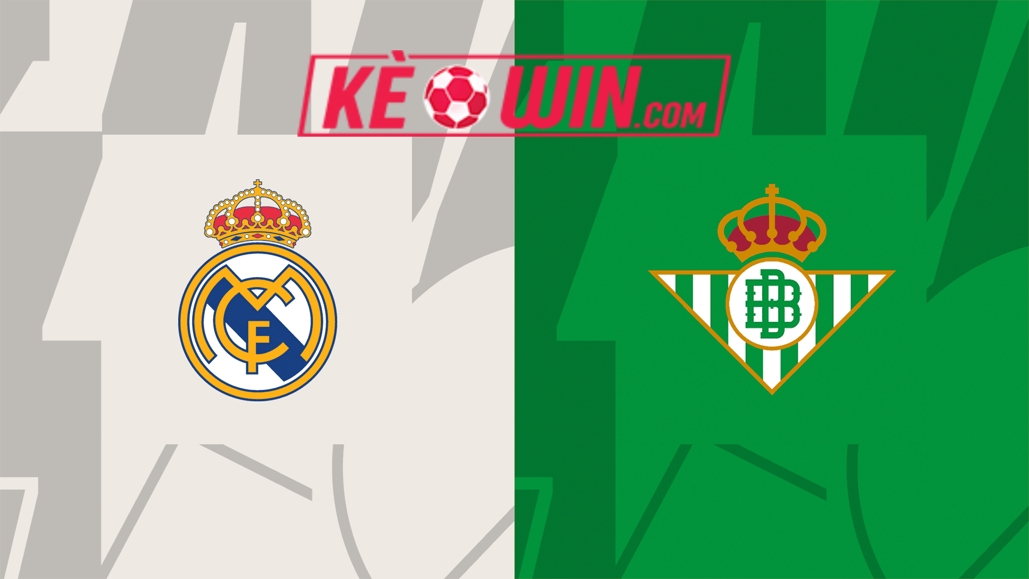 Real Madrid vs Real Betis – Kèo bóng đá 02h00 26/05/2024 – VĐQG Tây Ban Nha