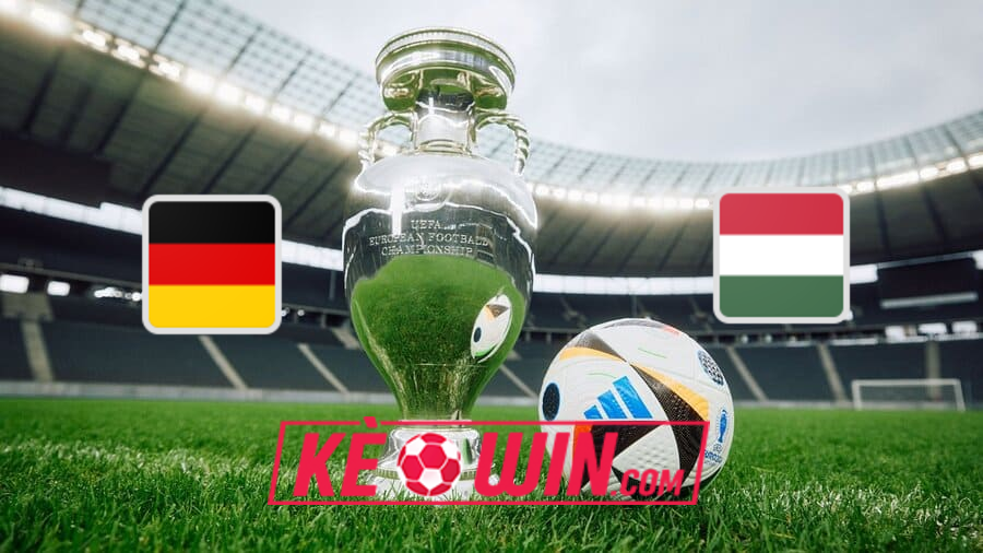 Đức vs Hungary – Kèo bóng đá 23h00 19/06/2024 – Euro 2024
