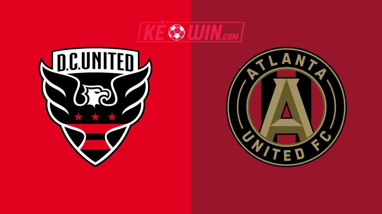 DC United vs Atlanta United – Kèo bóng đá 06h30 20/06/2024 – Nhà nghề Mỹ