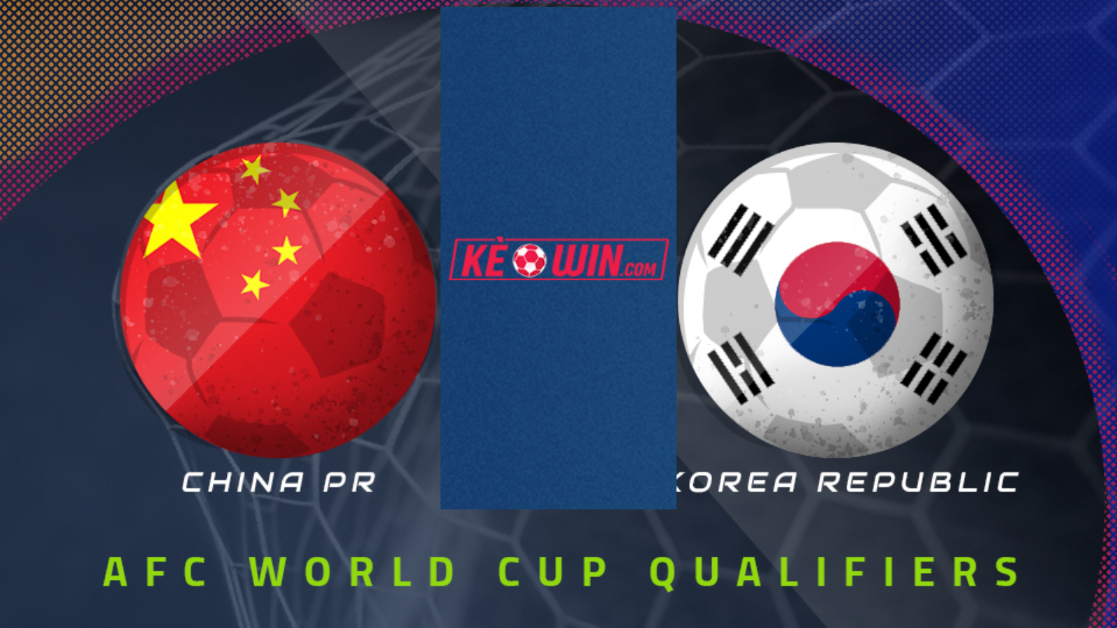 Hàn Quốc vs Trung Quốc – Kèo bóng đá 18h00 11/06/2024 – Vòng loại World Cup 2026