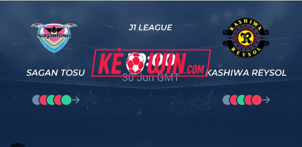 Sagan Tosu vs Kashiwa Reysol- Kèo bóng đá 17h00 30/06/2024 – VĐQG Nhật Bản