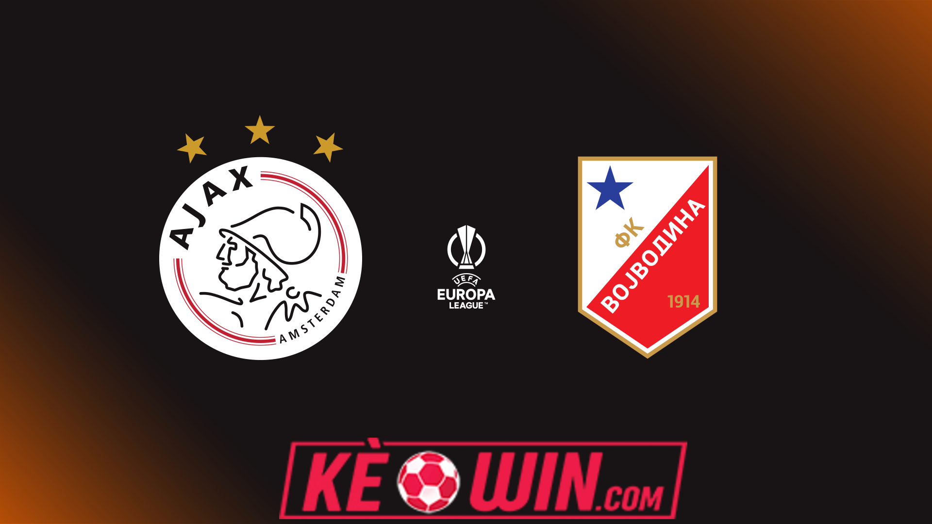 Ajax vs Vojvodina – Kèo bóng đá 01h30 26/07/2024 – Vòng loại Europa League