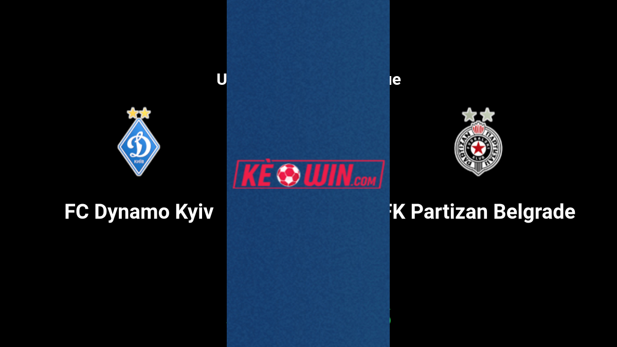 Dynamo Kyiv vs FK Partizan – Kèo bóng đá 01h00 24/07/2024 – Vòng loại Champions League