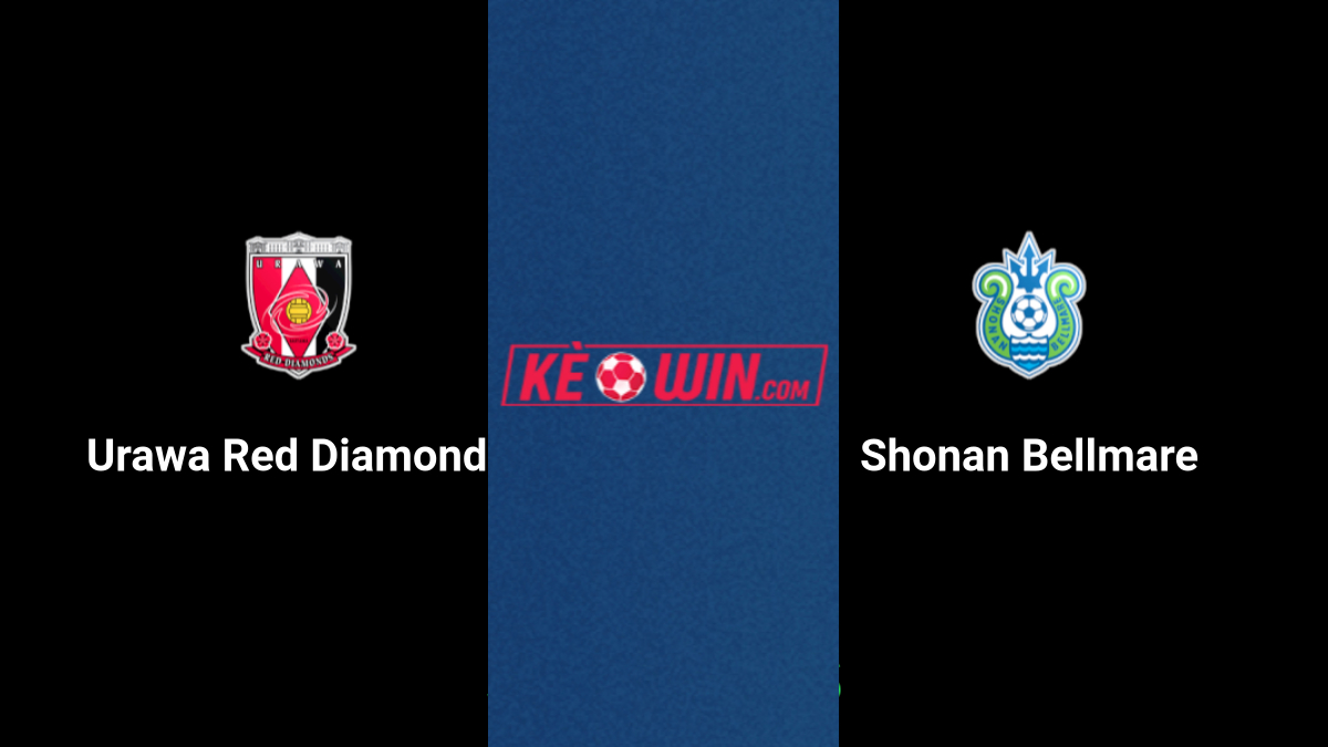 Urawa Red Diamonds vs Shonan Bellmare – Kèo bóng đá 16h30 06/07/2024 – VĐQG Nhật Bản