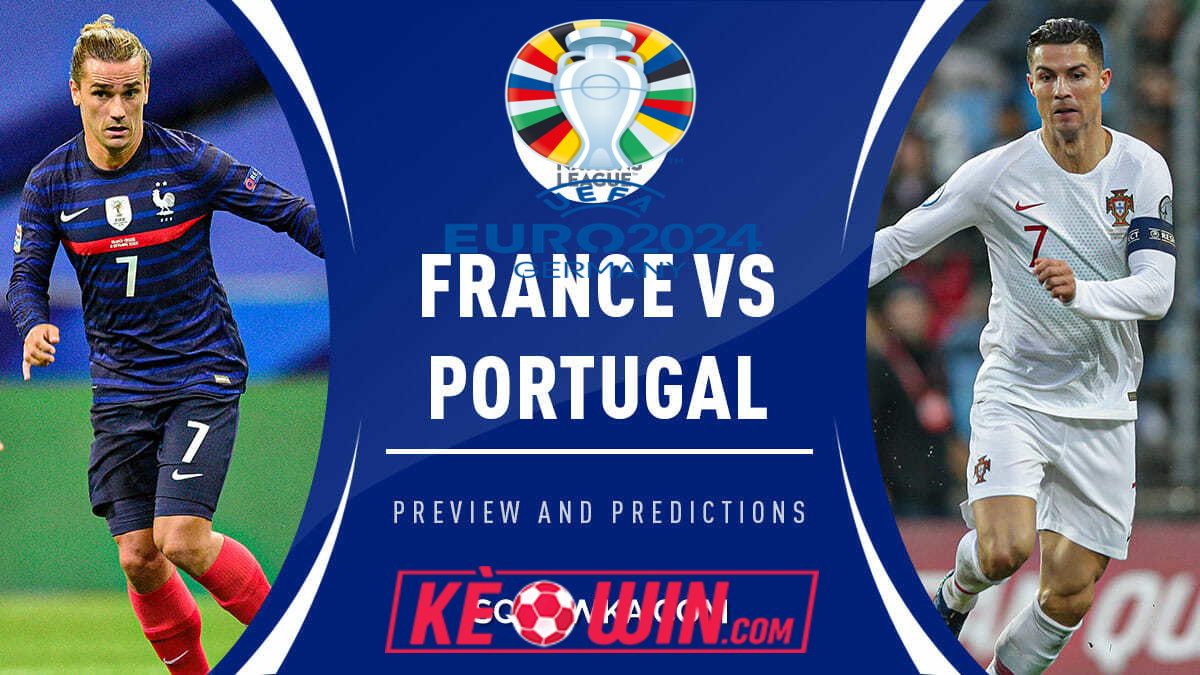 Pháp vs Bồ Đào Nha – Kèo bóng đá 02h00 06/07/2024 – Euro 2024