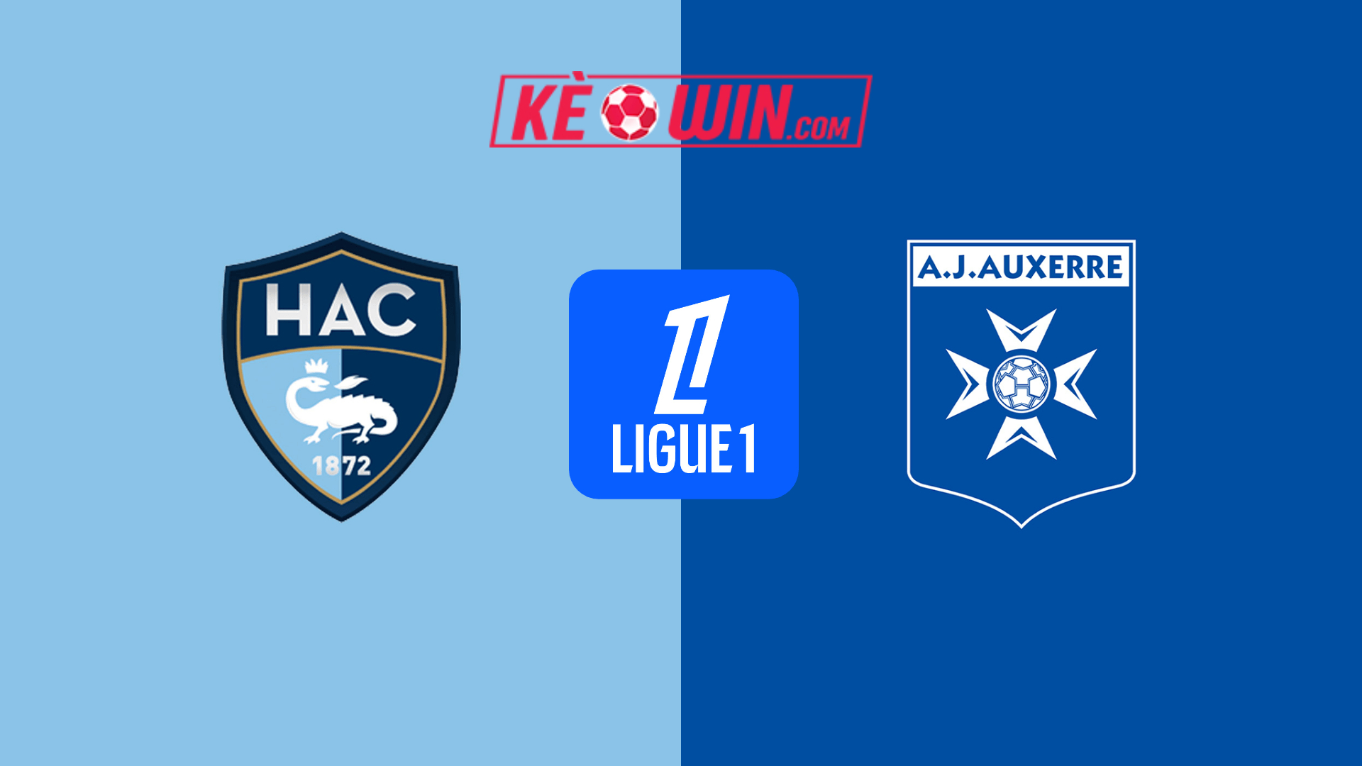 Le Havre vs Auxerre – Kèo bóng đá 22h00 01/09/2024 – VĐQG Pháp