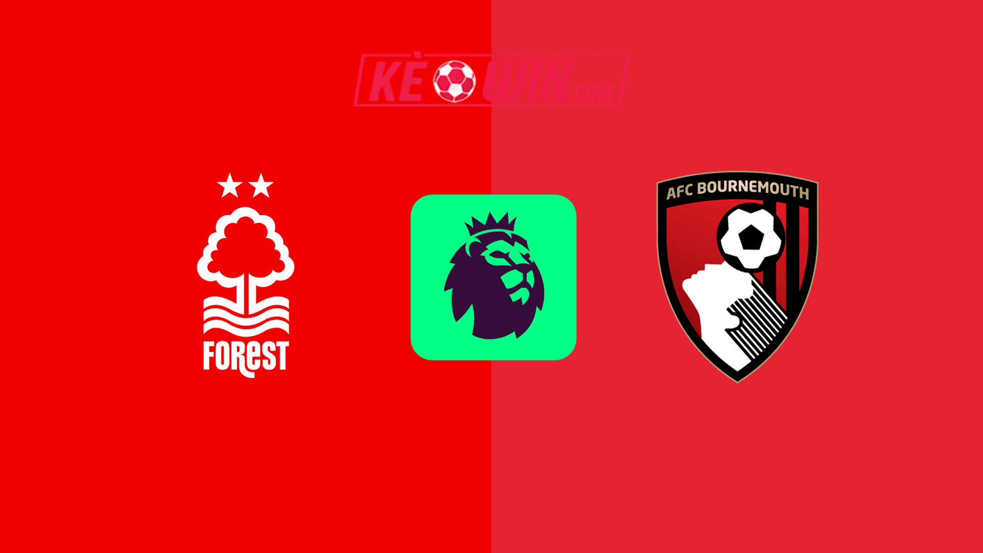 Nottingham Forest vs Bournemouth – Kèo bóng đá 21h00 17/08/2024 – Ngoại hạng Anh