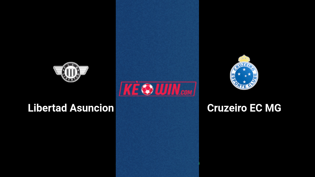 Libertad vs Cruzeiro – Kèo bóng đá 07h30 20/09/2024 – Copa Sudamericana