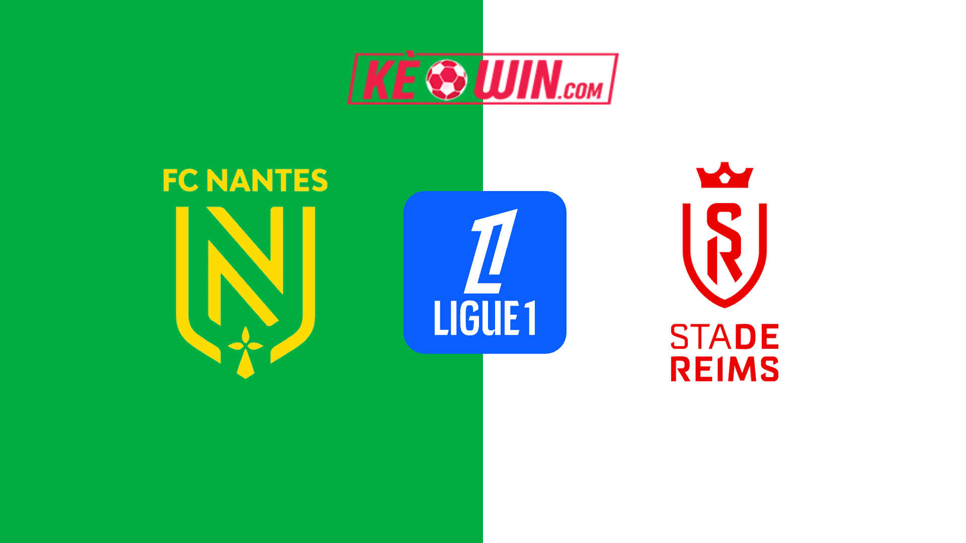 Nantes vs Stade de Reims – Kèo bóng đá 22h00 15/09/2024 – VĐQG Pháp