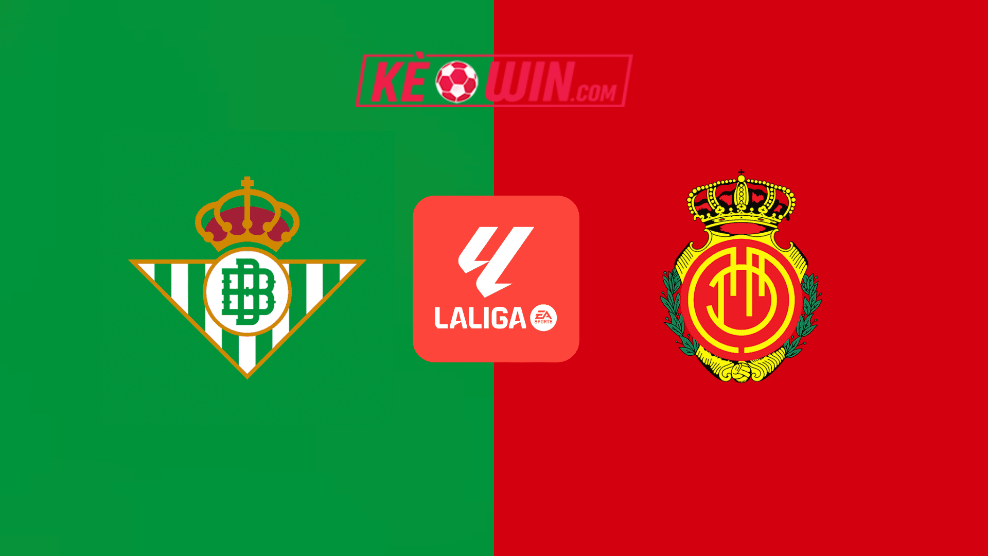 Real Betis vs Mallorca – Kèo bóng đá 02h00 24/09/2024 – VĐQG Tây Ban Nha