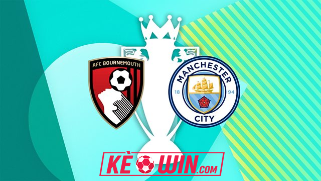 Bournemouth vs Man City – Kèo bóng đá 22h00 02/11/2024 – Ngoại hạng Anh