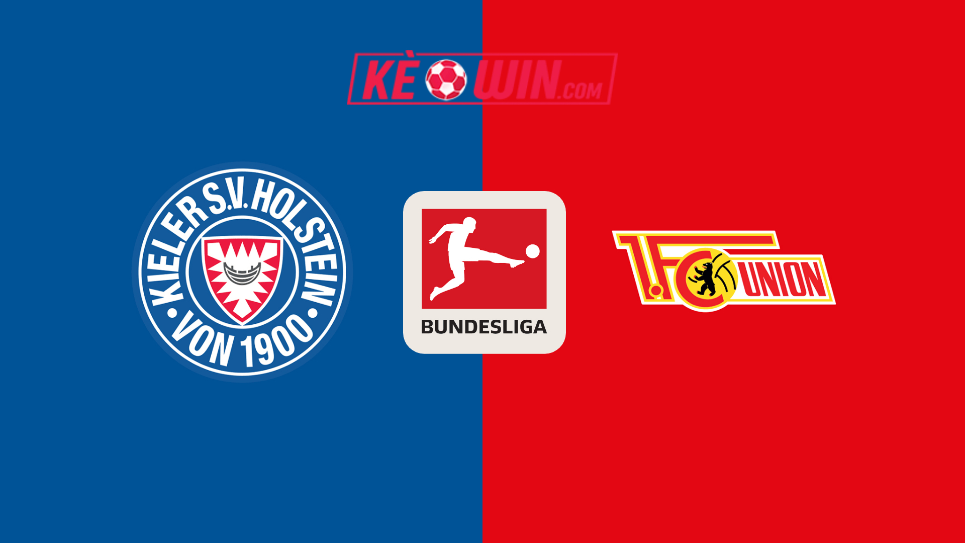 Holstein Kiel vs Union Berlin – Kèo bóng đá 20h30 20/10/2024 – VĐQG Đức