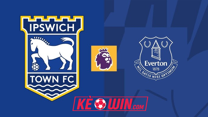 Ipswich vs Everton – Kèo bóng đá 21h00 19/10/2024 – Ngoại hạng Anh