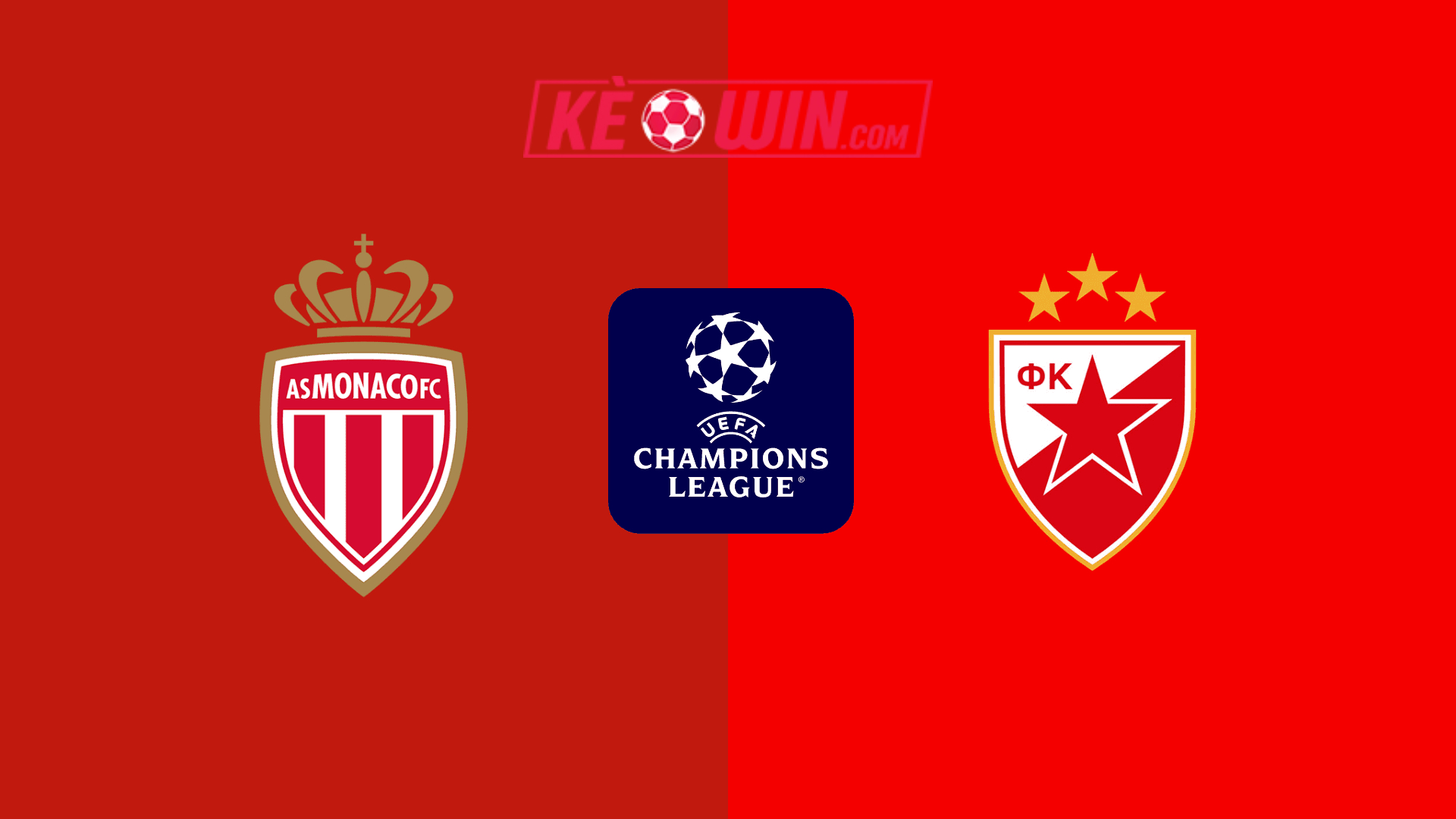 AS Monaco vs FK Crvena zvezda – Kèo bóng đá 23h45 22/10/2024 – Champions League