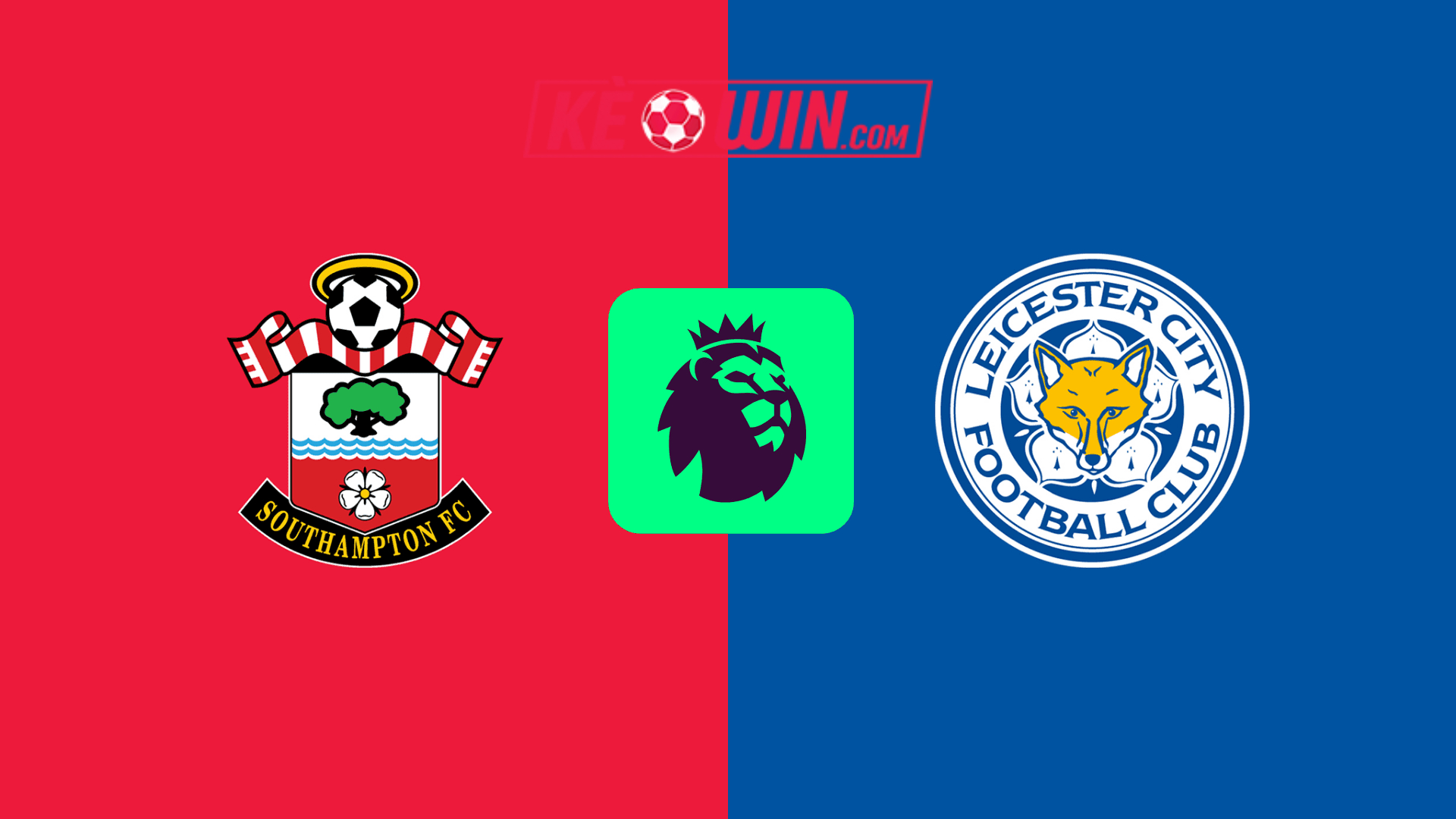 Southampton vs Leicester City – Kèo bóng đá 21h00 19/10/2024 – Ngoại hạng Anh