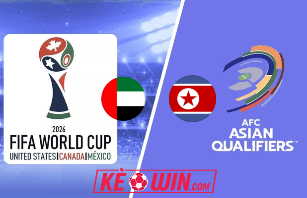 UAE vs Triều Tiên – Kèo bóng đá 23h00 10/10/2024 – Vòng loại World Cup 2026