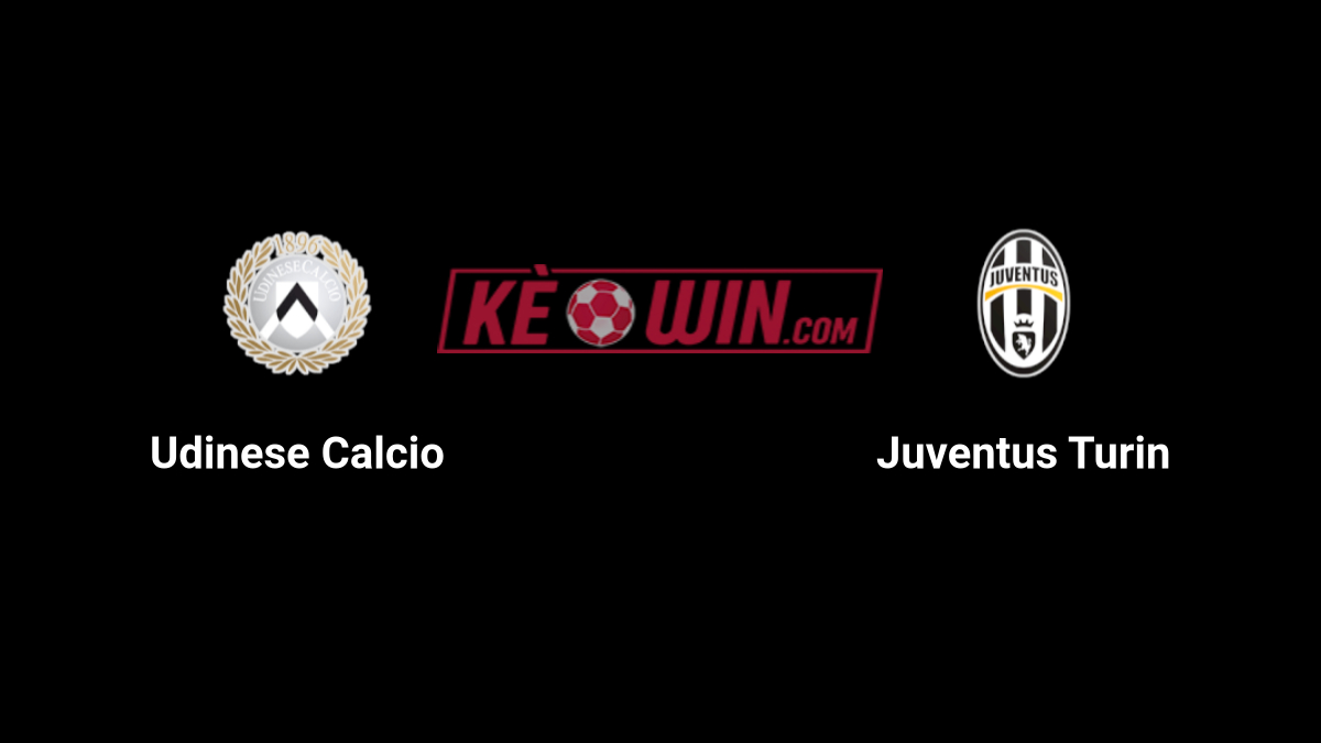 Udinese vs Juventus – Kèo bóng đá 00h00 03/11/2024 – VĐQG Italia