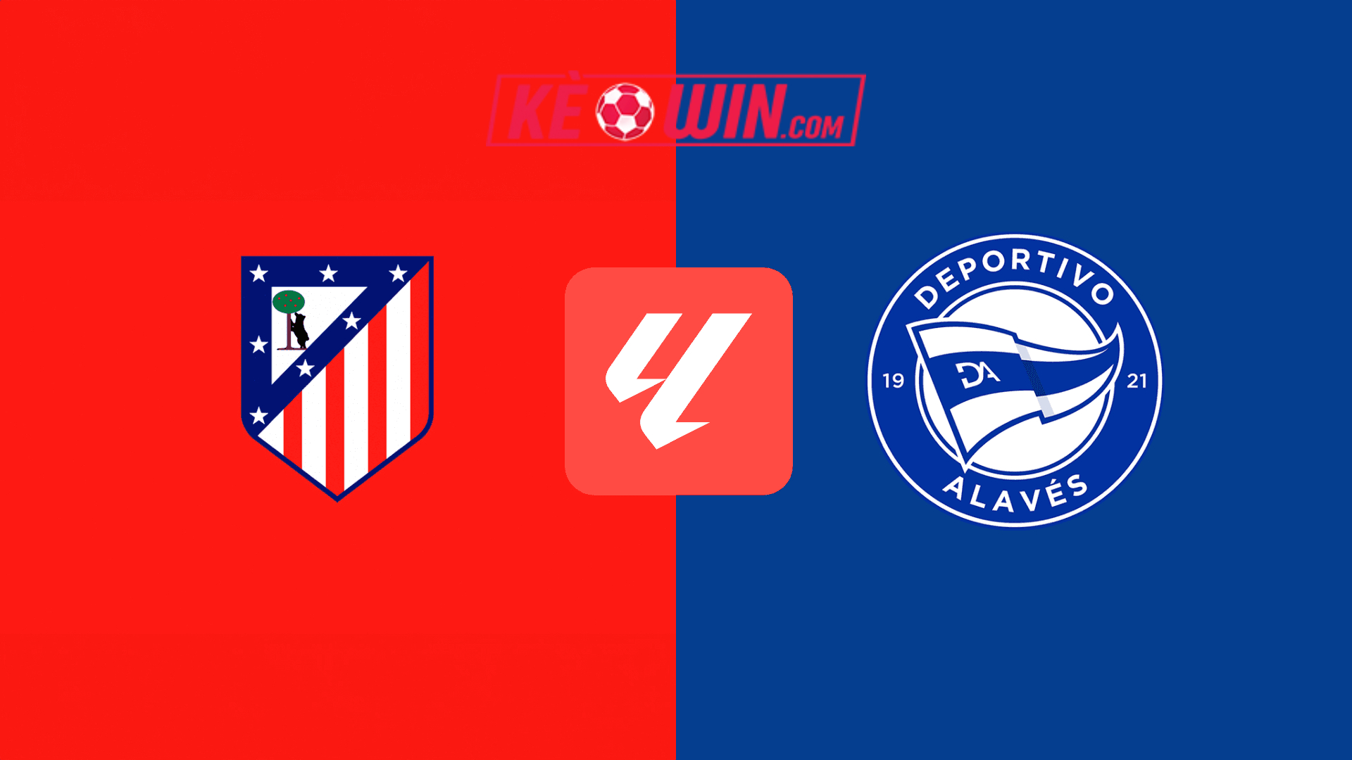 Atletico Madrid vs Deportivo Alaves – Kèo bóng đá 22h15 23/11/2024 – VĐQG Tây Ban Nha