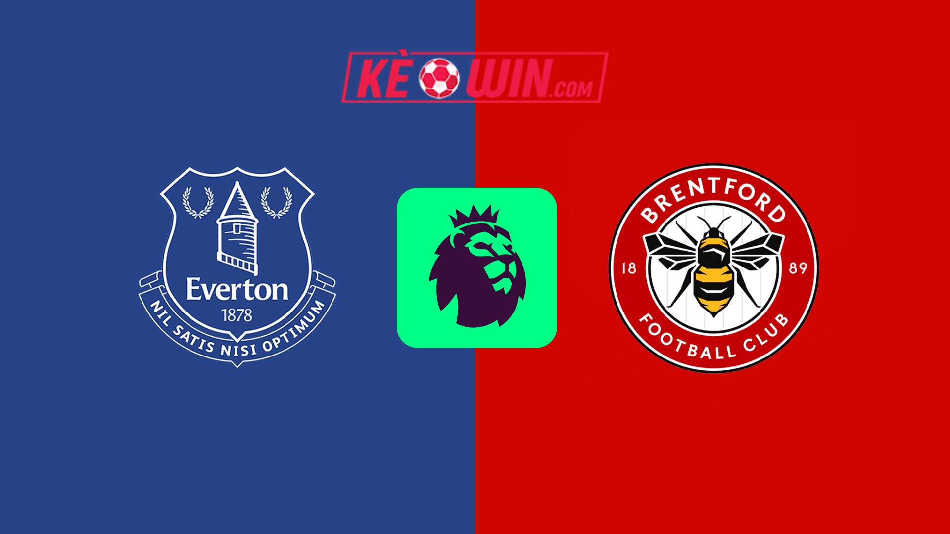 Everton vs Brentford – Kèo bóng đá 22h00 23/11/2024 – Ngoại hạng Anh