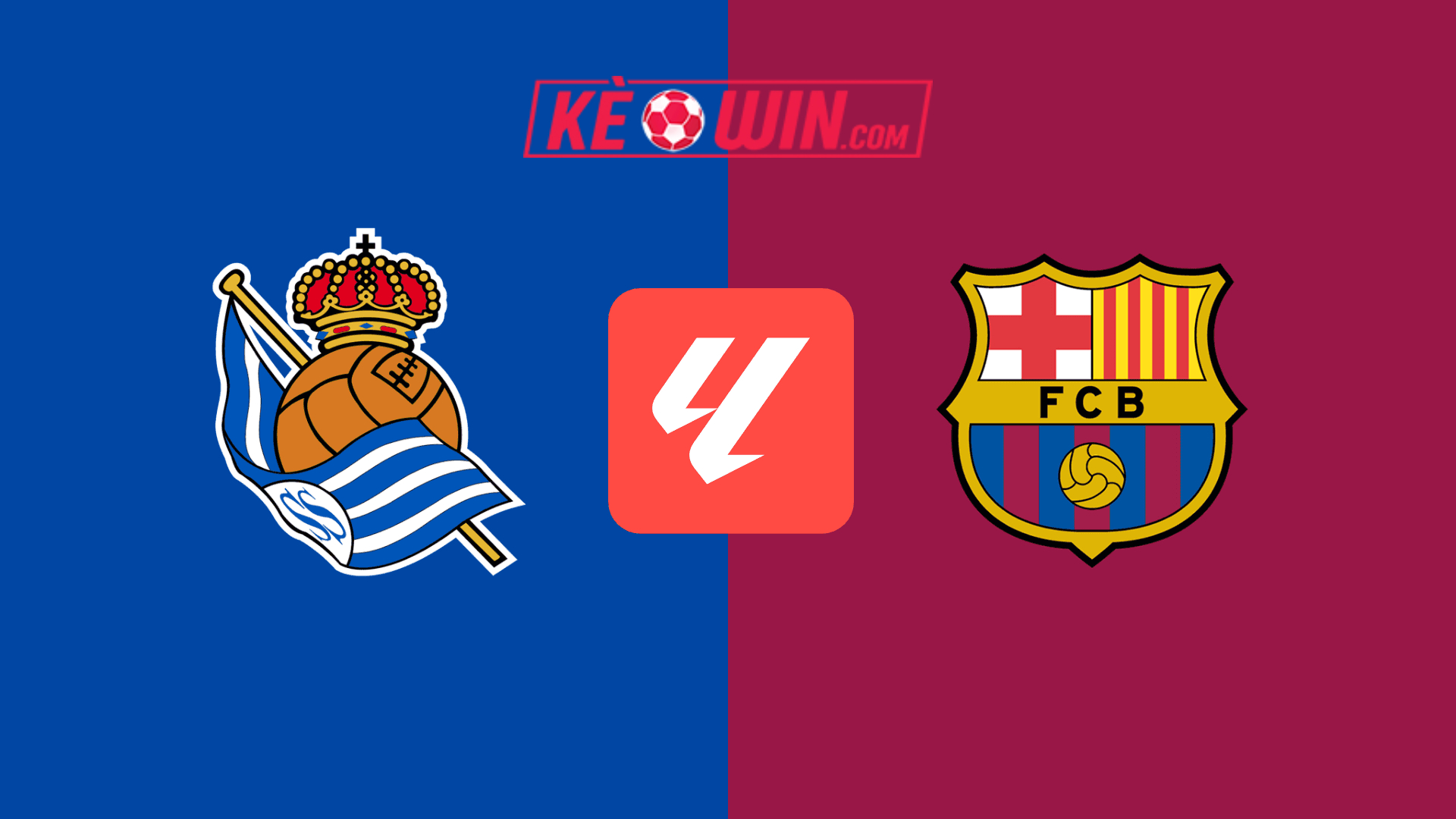 Real Sociedad vs Barcelona – Kèo bóng đá 03h00 11/11/2024 – VĐQG Tây Ban Nha