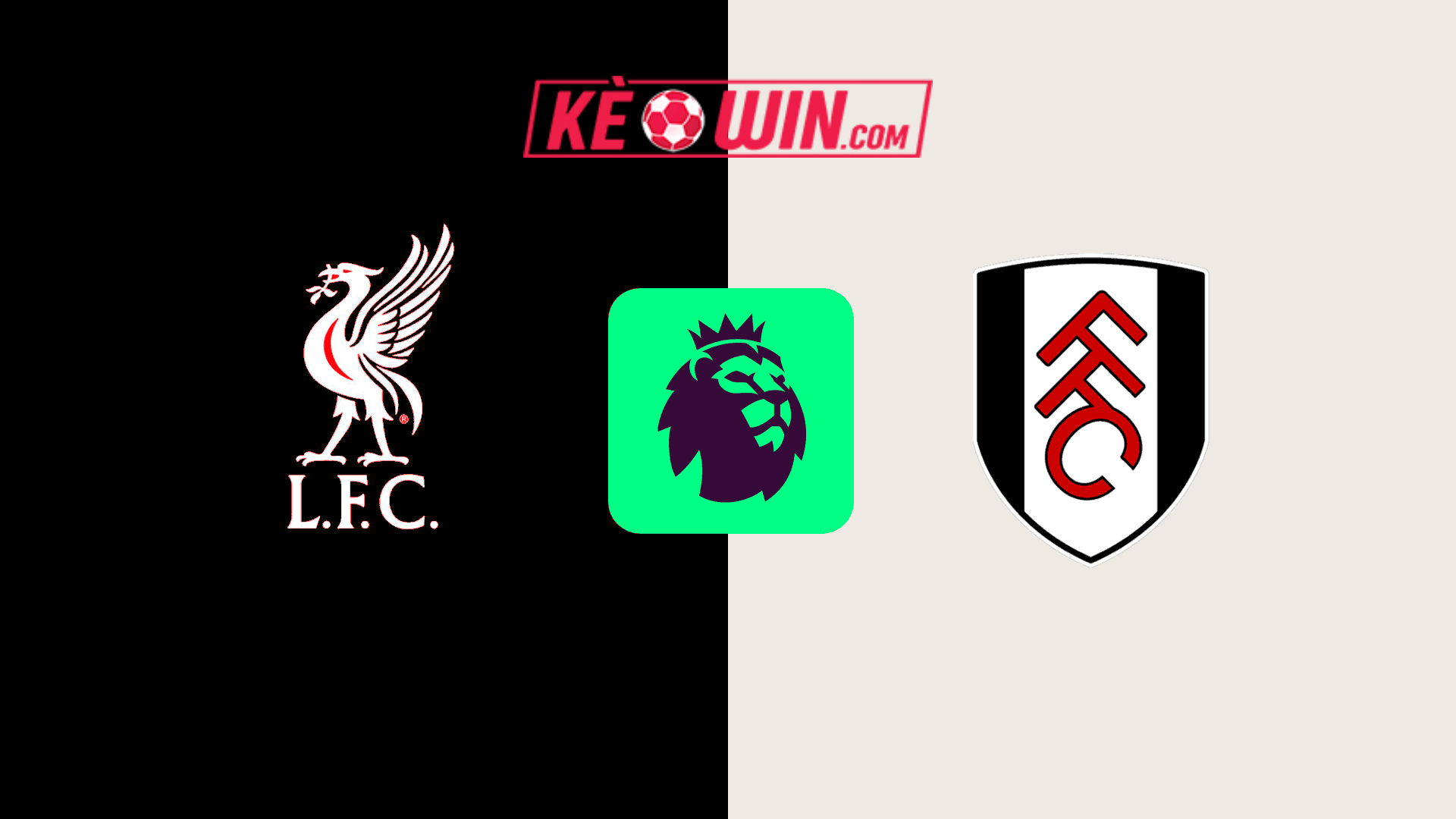 Liverpool vs Fulham – Kèo bóng đá 22h00 14/12/2024 – Ngoại hạng Anh